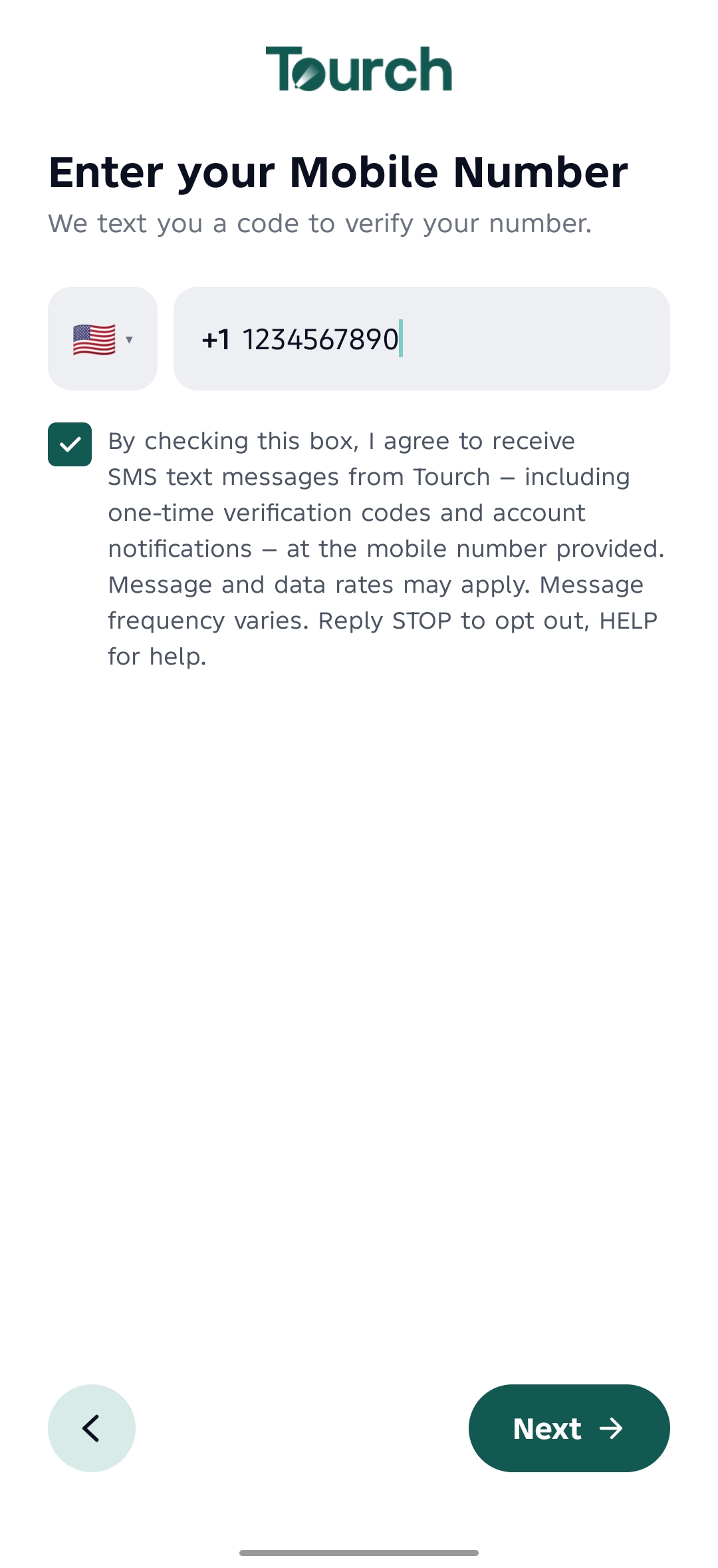Tourch sign-up screen titled 'Enter your Mobile Number', showing a phone number field above an unchecked SMS consent checkbox and its consent text, with the 'Next' button below.
